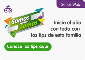 Somos lo que somos. Inicia el año con toda con los tips de esta familia. Conoce los tips aquí